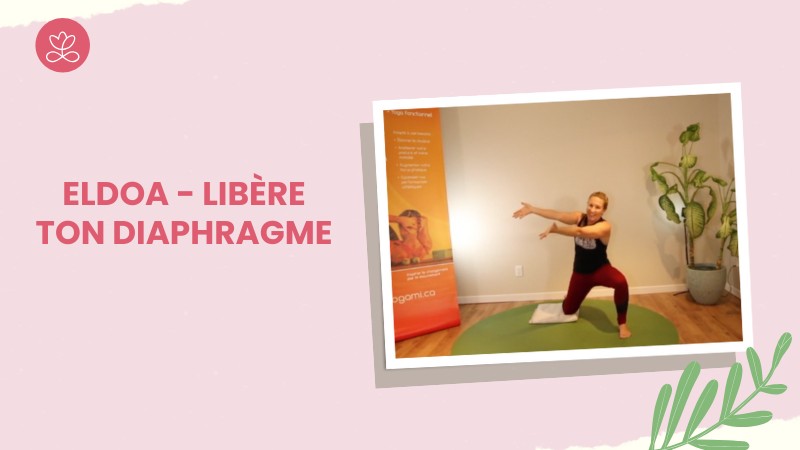 Jour 3. ELDOA - Libère ton diaphragme avec Julie Cadorette (45 min)